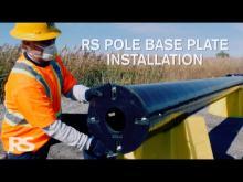RS pole base plate installation